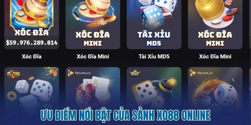 Ưu điểm nổi bật của sảnh XO88 online 