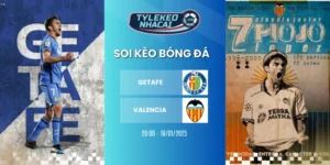 soi keo nha cai getafe vs valencia